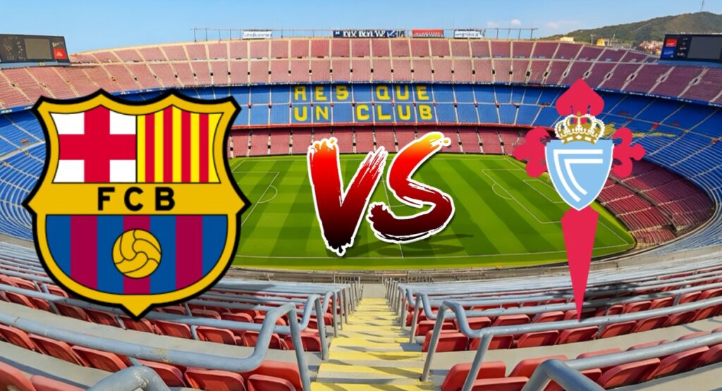 Barcelona vs Celta